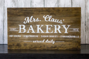 Mrs. Claus' Bakery | Wooden Sign